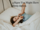 4 Signs You Might Have Sleep Apnea