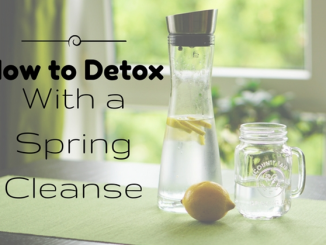 How to Detox With a Spring Cleanse