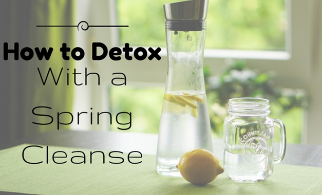 How to Detox With a Spring Cleanse