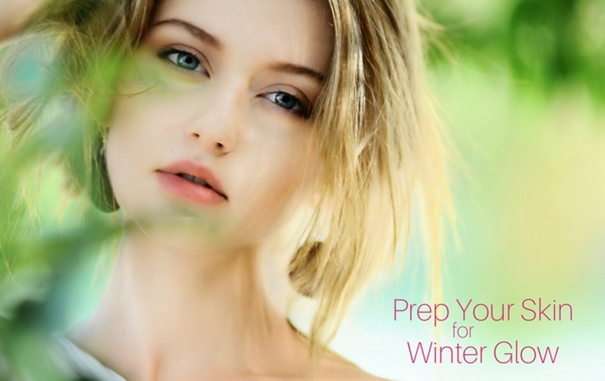 Prep Your Skin for Winter Glow